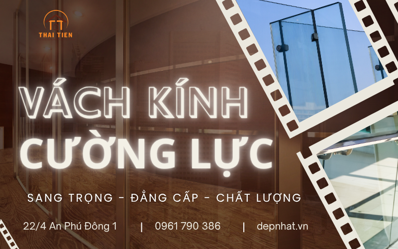 Vách kính cường lực là gì? Hiểu đúng bản chất trước khi lựa chọn